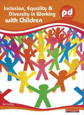 Inclusion, Equality and Diversity in Working with Children (Professional Development)