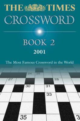 The Times Crossword Book 2: 2001 (Paperback)