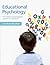 Educational Psychology: The Impact of Psychological Research on Education