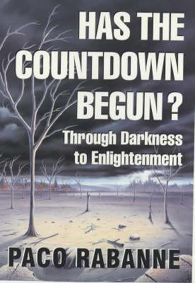Has the countdown begun?: Through darkness to enlightenment