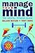Manage Your Mind by Gillian Butler