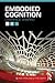Embodied Cognition (New Problems of Philosophy)