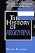The History of Argentina (Greenwood Histories of the Modern Nations)