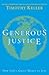 Generous Justice by Timothy J. Keller