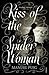 Kiss of the Spider Woman