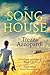 The Song House by Trezza Azzopardi