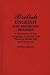 British English for American Readers: A Dictionary of the Language, Customs, and Places of British Life and Literature