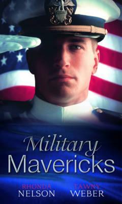 Military Mavericks (Paperback)