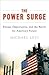 The Power Surge: Energy, Op...