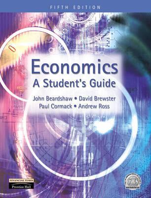 Economics: A Student's Guide