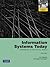 Information Systems Today: Managing the Digital World [with Mymislab]