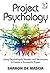 Project Psychology by Sharon De Mascia