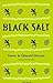 Black Salt by Édouard Glissant