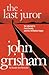 The Last Juror by John Grisham