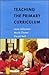 Teaching the Primary Curric...