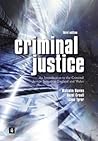 Criminal Justice: An Introduction To The Criminal Justice System In England And Wales Criminal Justice: An Introduction To The Criminal Justice System In England And Wales