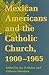 Mexican Americans and the C...
