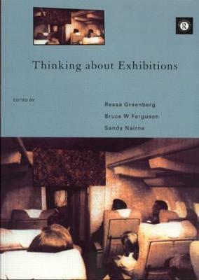 Thinking About Exhibitions (Paperback)