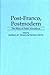 Post-Franco, Postmodern: Th...