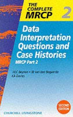Data Interpretation Questions And Case Histories: MRCP Part 2