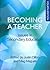 Becoming A Teacher: Issues In Secondary Education: Issues in Secondary Teaching