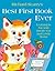 Richard Scarry's Best First Book Ever! by Richard Scarry