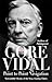Point To Point Navigation: A Memoir [Jul 26, 2012] Vidal, Gore