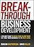 Breakthrough Business Development by Duncan MacPherson