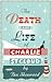 The Death and Life of Charlie St. Cloud by Ben Sherwood
