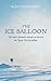 Ice Balloon