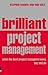 Brilliant Project Managemen...