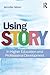Using Story: In Higher Educ...