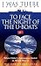I Was There: To Face the Ni...