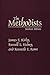 The Methodists (Denominations in America by James E. Kirby