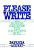 Please Write: A Beginning C...