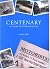 Centenary by Graeme Hunt