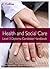 Health and Social Care: Lev...