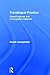 Translingual Practice: Global Englishes and Cosmopolitan Relations