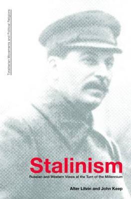 Stalinism (Totalitarianism Movements and Political Religions)
