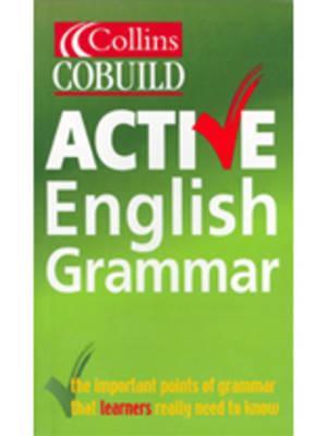 Collins Cobuild Active English Grammar
