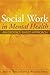 Social Work in Mental Healt...