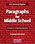 Paragraphs for Middle Schoo...