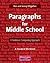 Paragraphs for Middle School: A Sentence-Composing Approach
