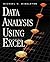 Data Analysis Using Microsoft Excel: Updated for Office 97