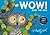 Wow! Said the Owl