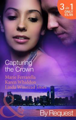 Capturing the Crown (Capturing the Crown, #1-3)