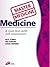 Master Medicine: Medicine: A core text with self-assessment
