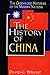 The History of China: (The Greenwood Histories of the Modern Nations)