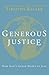 Generous Justice