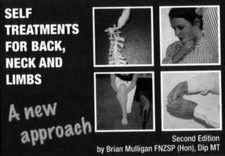 Self Treatments for Back, Neck and Limbs: A New Approach (Paperback)
